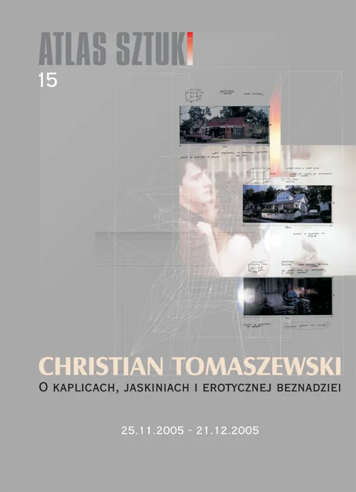 Christian Tomaszewski: O kaplicach, jaskiniach i erotycznej beznadziei